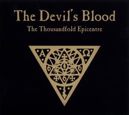 The Devil's Blood - The Thousandfold Epicentre