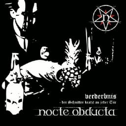 Nocte Obducta - Verderbnis (Der Schnitter kratzt an jeder Tür)