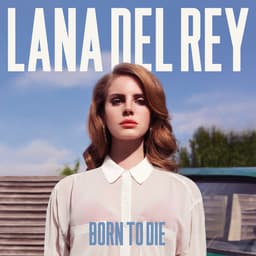 Lana del Rey - Born to Die: Paradise Edition